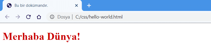 CSS'de "Merhaba Dünya" örneği